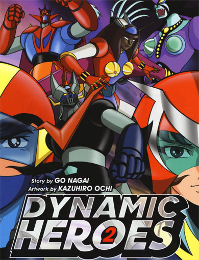 dynamic Heroes tome 2 t2 edition manga go nagai