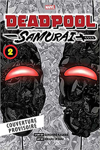 Deadpool samurai tome 2 t02