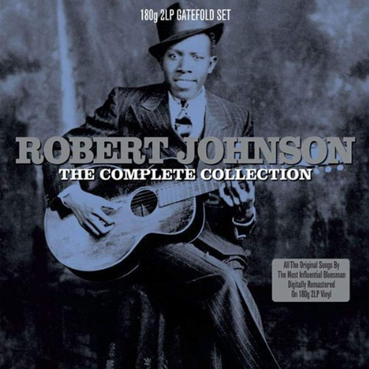Robert Johnson complete collection double vinyle LP edition 2LP
