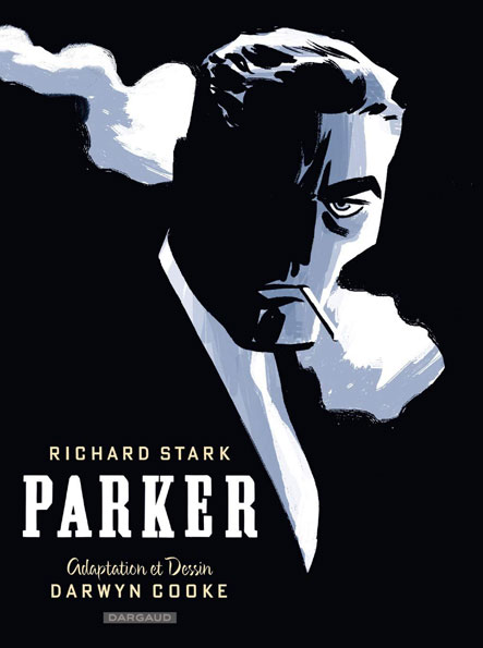 Edition integrale Parker Comics BD Dargaud 2020