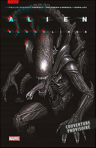 Alien tome 1 t01 bloodlines edition Marvel fr