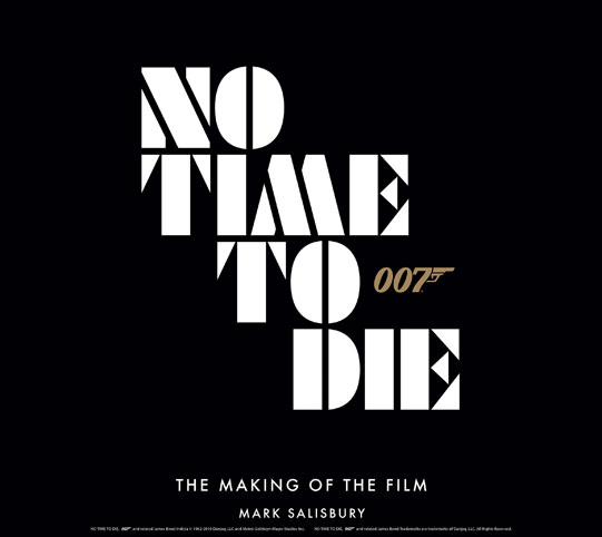 james bond no time to die making of livre collection