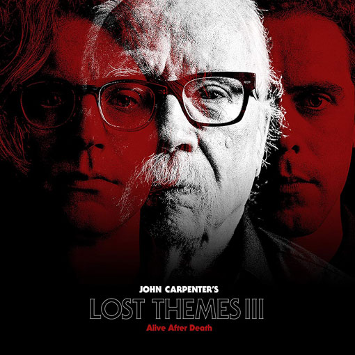 John Carpenter Lost Themes III Vinyle LP 2021