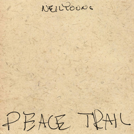 Peace-trail-nouvel-album-Neil-Young-CD-Vinyle-LP