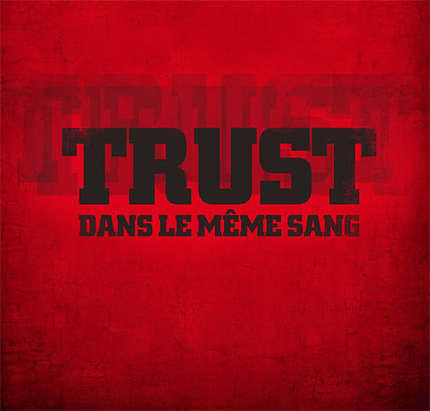 Trust-dans-le-meme-sang-nouvel-album-2018-CD-Doubel-Vinyle-LP