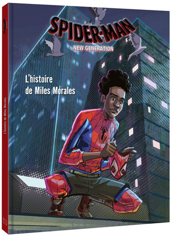 Lhistoire-de-Miles-Morales-spiderman-new-generation-livre