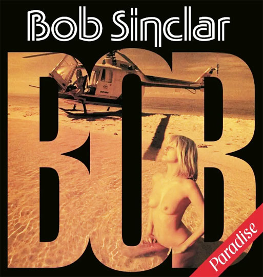 bob sinclar paradise edition vinyl LP 2LP remastered